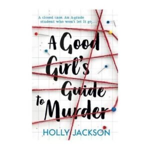 A Good Girl's Guide to Murder