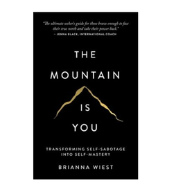 The Mountain Is You