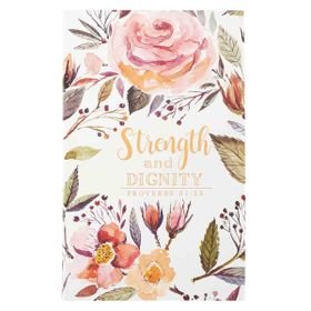 Proverbs 31:25 Strength And Dignity (Flexcover Journal)