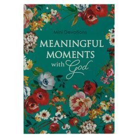 Mini Devotions: Meaningful Moments With God
