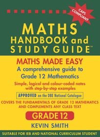 The Maths Handbook and Study Guide: Gr 12